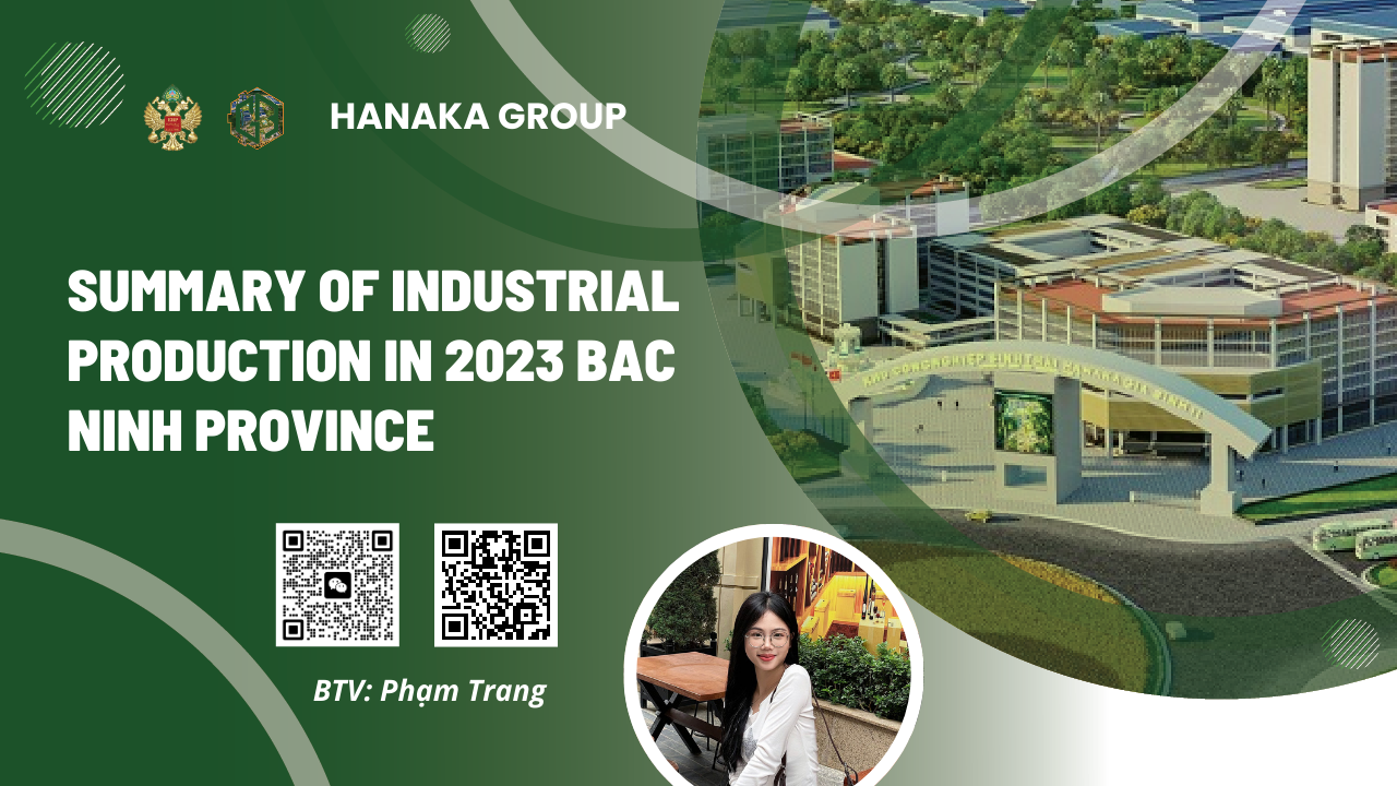 Summary of industrial production in 2023 Bac Ninh Province